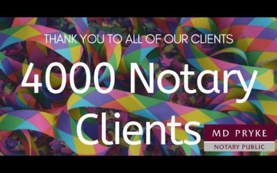 4000 Notary Clients! WOW & Thank You